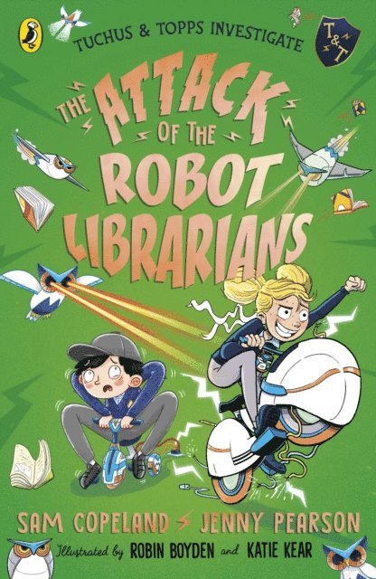 Sam Copeland, Jenny Pearson - Attack of the Robot Librarians, E-bok
