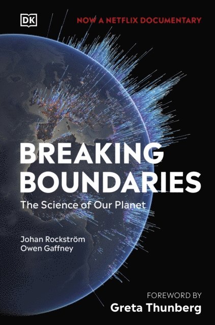 Johan Rockström, Owen Gaffney - Breaking Boundaries, E-bok