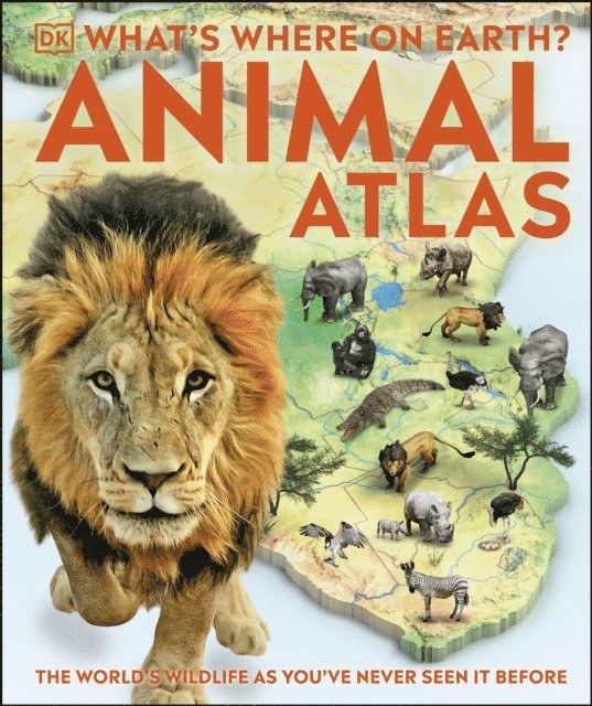 DK - What's Where on Earth? Animal Atlas, E-bok