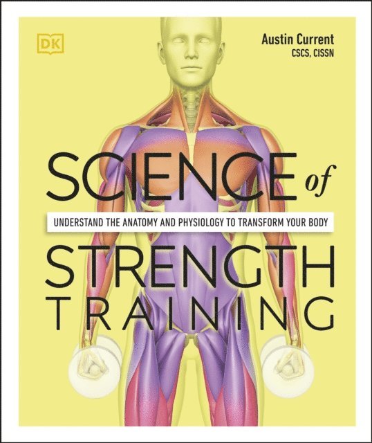 Austin Current - Science of Strength Training, E-bok