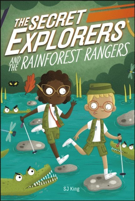 SJ King - Secret Explorers and the Rainforest Rangers, E-bok