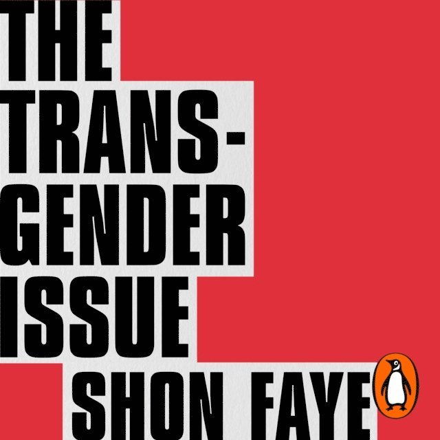 Shon Faye - Transgender Issue, Ljudbok