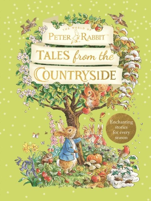 Beatrix Potter - Peter Rabbit: Tales from the Countryside, E-bok