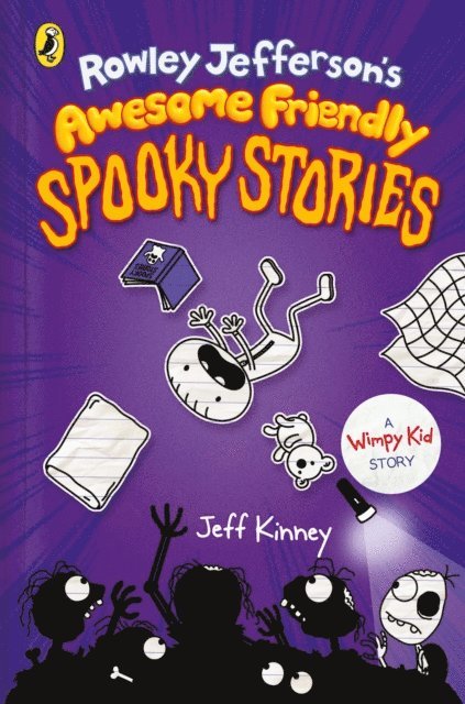 Jeff Kinney - Rowley Jefferson's Awesome Friendly Spooky Stories, E-bok