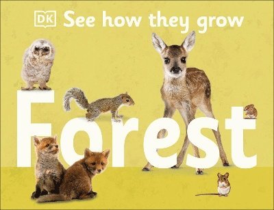 DK - See How They Grow Forest, Inbunden. Tillgänglighet: Lägg i varukorg