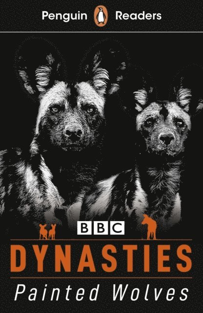 Stephen Moss - Penguin Readers Level 1: Dynasties: Wolves (ELT Graded Reader), E-bok