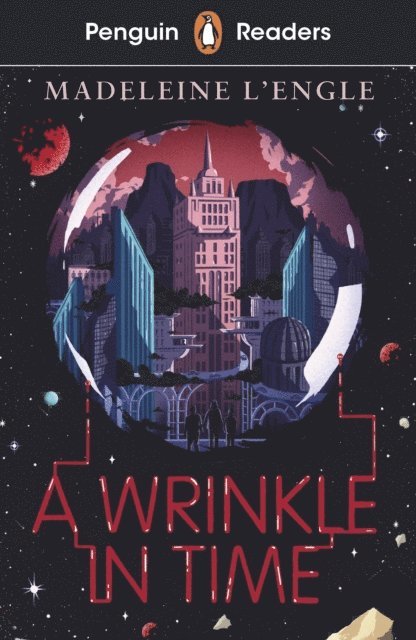 Madeleine L'Engle - Penguin Readers Level 3: A Wrinkle in Time (ELT Graded Reader), E-bok
