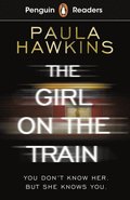 Penguin Readers Level 6: The Girl on the Train (ELT Graded Reader)