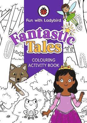 Ladybird - Fun With Ladybird: Colouring Activity Book: Fantastic Tales, Häftad. Tillgänglighet: Lägg i varukorg