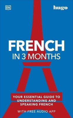 French in 3 Months with Free Audio App av Dk, Dk