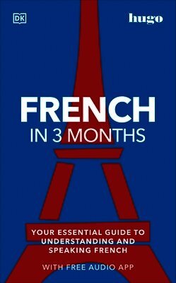 DK - French in 3 Months with Free Audio App, Häftad