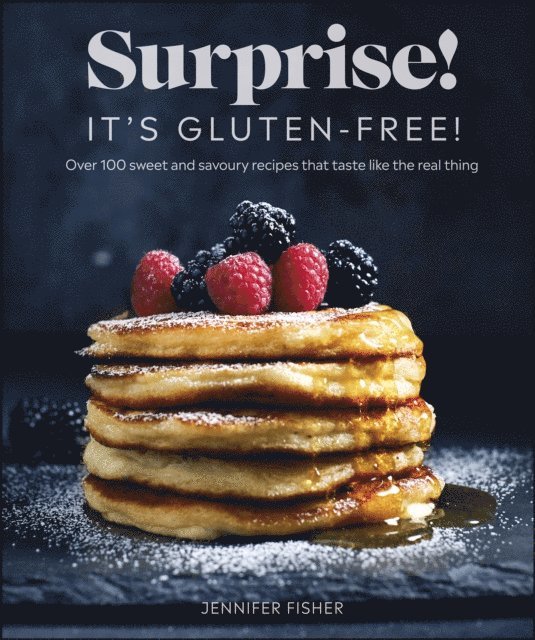 Jennifer Fisher - Surprise! It's Gluten-free!, E-bok
