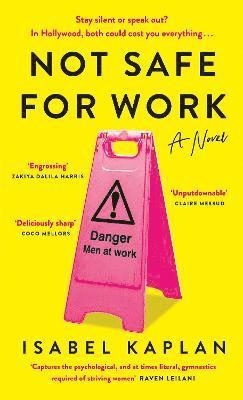 Isabel Kaplan - Not Safe For Work, Inbunden. Tillgänglighet: Lägg i varukorg