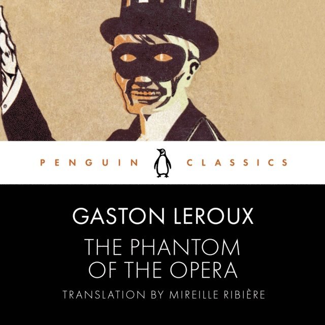 Gaston Leroux - Phantom of the Opera, Ljudbok