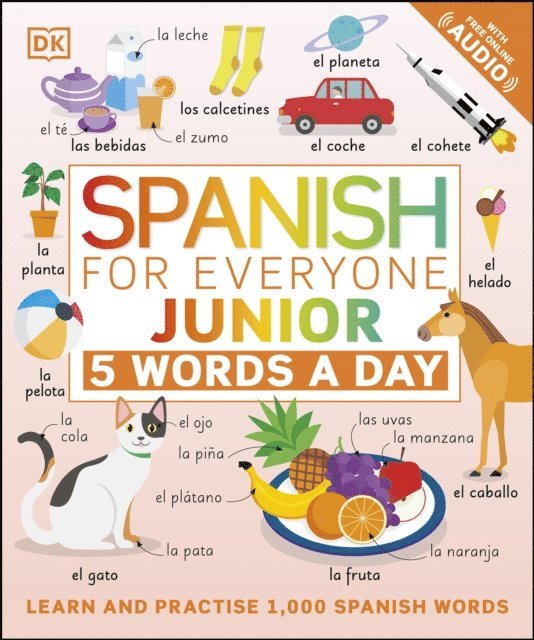 DK - Spanish for Everyone Junior 5 Words a Day, E-bok