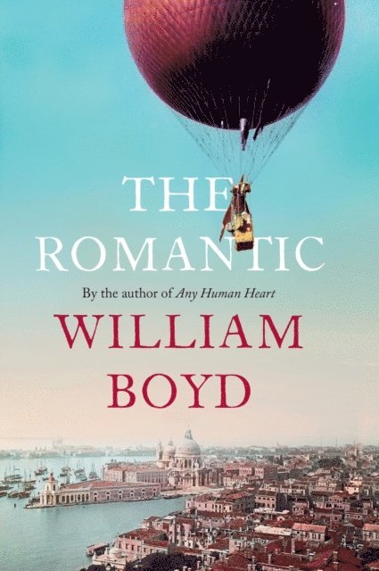William Boyd - Romantic, E-bok