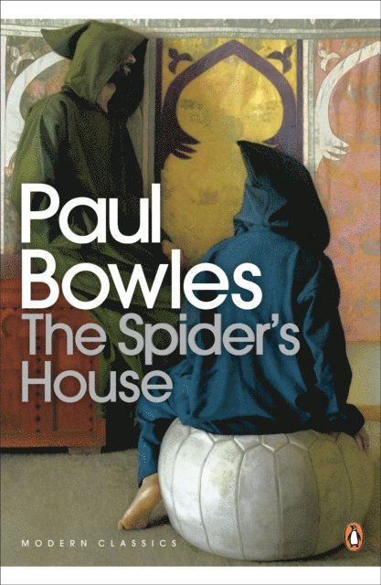 Paul Bowles - Spider's House, E-bok