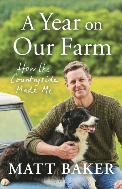 Matt Baker - Year on Our Farm, E-bok