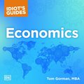 Complete Idiot's Guide to Economics