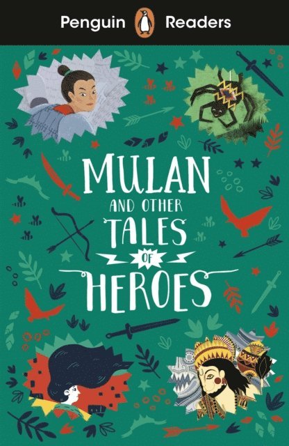 Penguin Books - Penguin Readers Level 2: Mulan and Other Tales of Heroes (ELT Graded Reader), E-bok