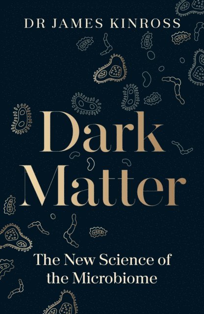 James Kinross - Dark Matter, E-bok