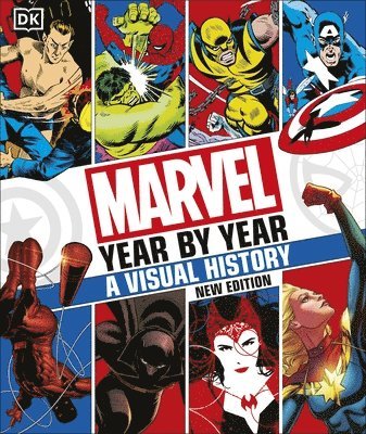 Tom DeFalco, Peter Sanderson, Tom Brevoort, Matthew K. Manning, Stephen Wiacek - Marvel Year By Year A Visual History New Edition, Inbunden