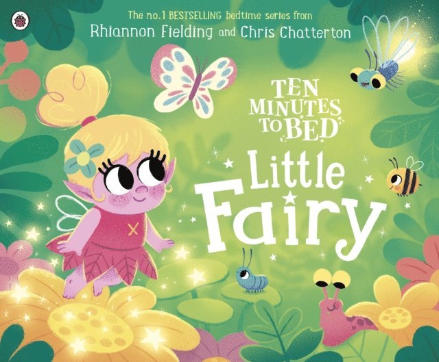 Rhiannon Fielding - Ten Minutes to Bed: Little Fairy, E-bok