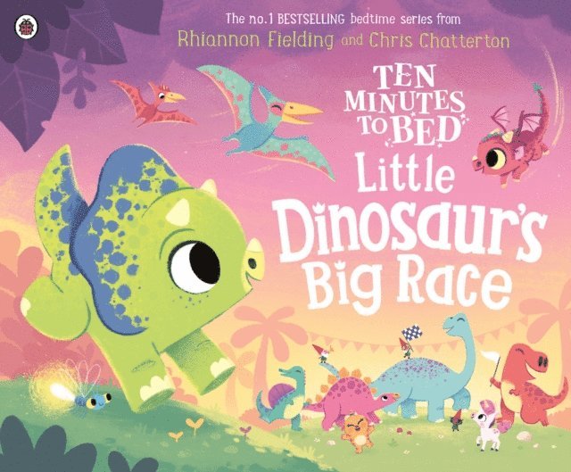 Rhiannon Fielding - Ten Minutes to Bed: Little Dinosaur's Big Race, E-bok