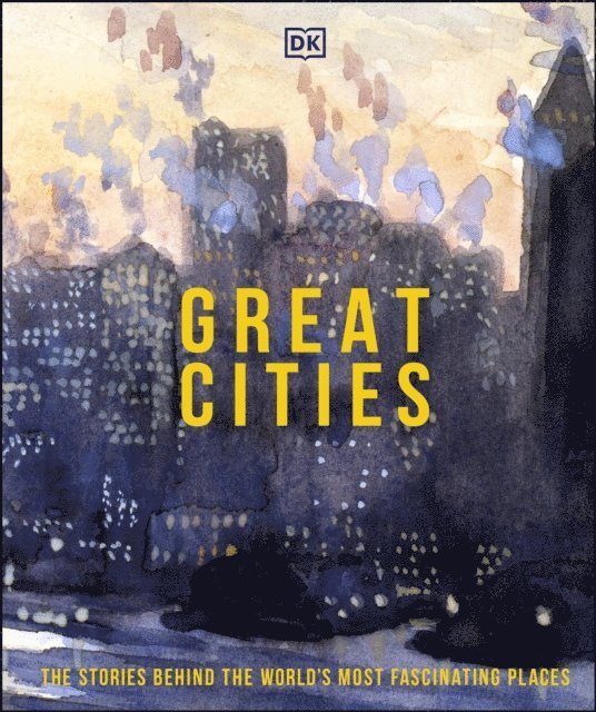 DK - Great Cities, E-bok