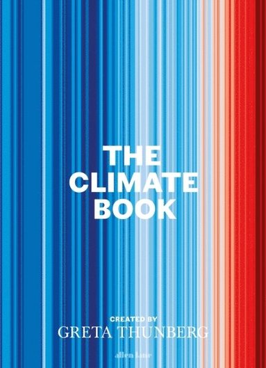 Greta Thunberg - Climate Book, Inbunden