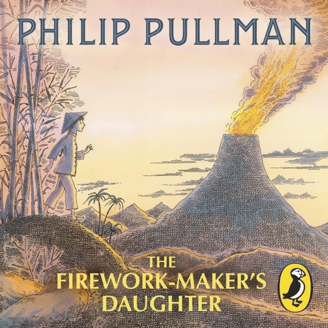 Philip Pullman - Firework Maker's Daughter, Ljudbok
