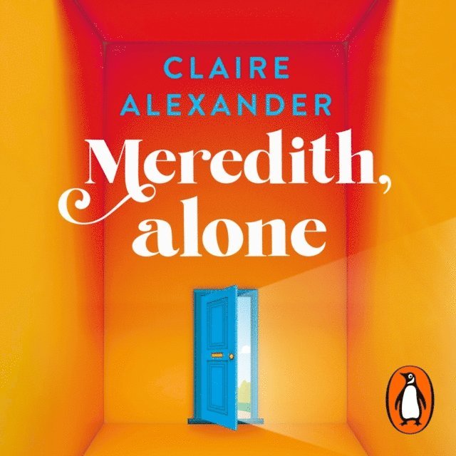 Claire Alexander - Meredith, Alone, Ljudbok