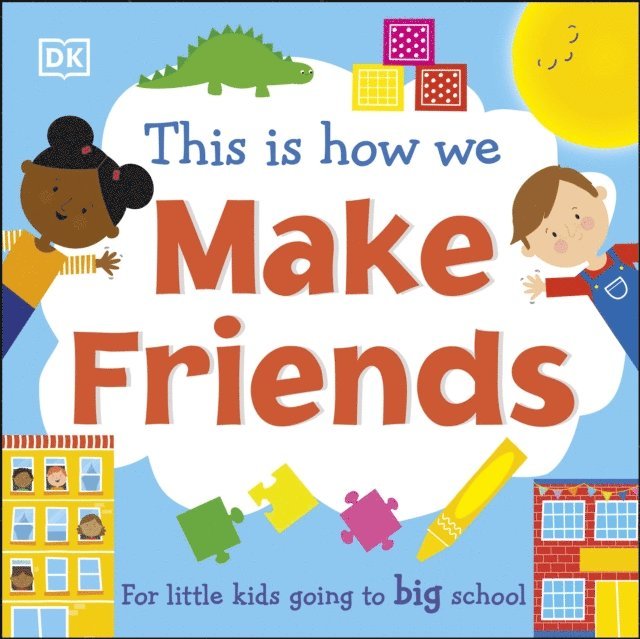 DK - This Is How We Make Friends, E-bok