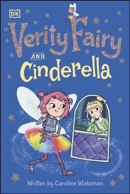 Caroline Wakeman - Verity Fairy: Cinderella, E-bok