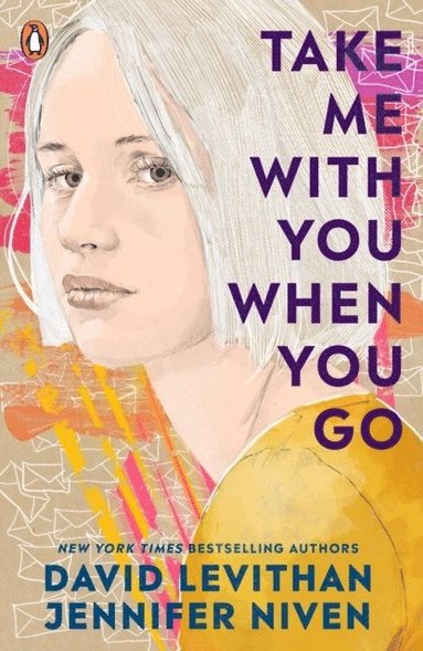 David Levithan, Jennifer Niven - Take Me With You When You Go, Häftad