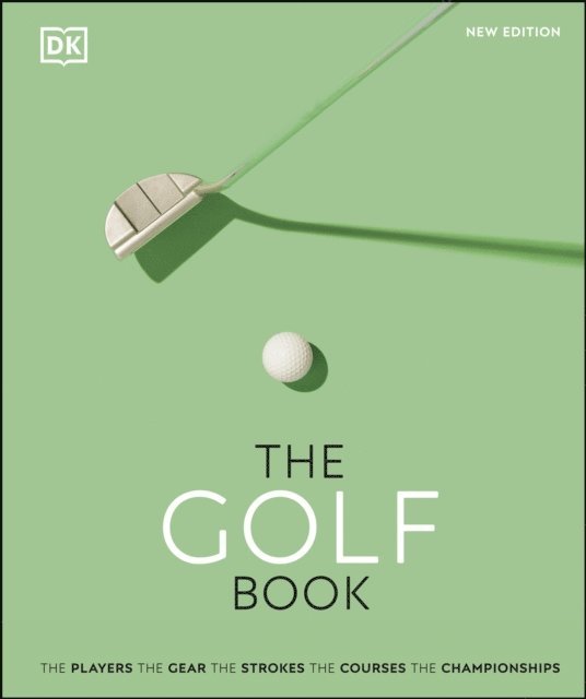 DK, Nick Bradley - Golf Book, E-bok
