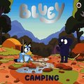 Bluey: Camping