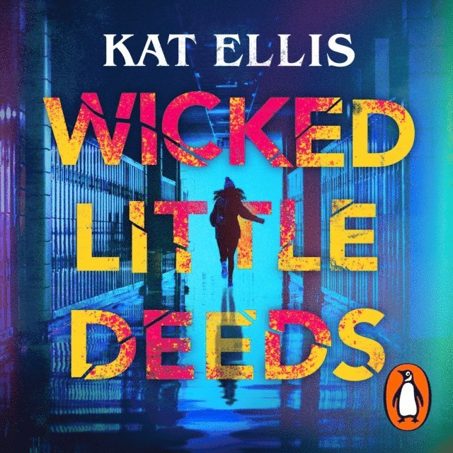 Kat Ellis - Wicked Little Deeds, Ljudbok