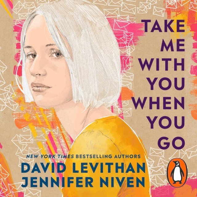 Jennifer Niven, David Levithan - Take Me With You When You Go, Ljudbok