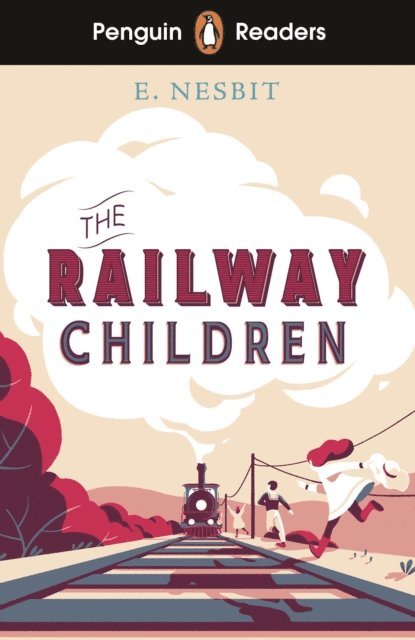 Edith Nesbit - Penguin Readers Level 1: The Railway Children (ELT Graded Reader), E-bok