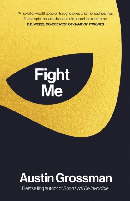 Austin Grossman - Fight Me, E-bok. Tillgänglighet: Lägg i varukorg