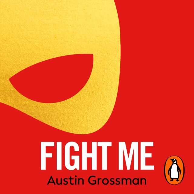Austin Grossman - Fight Me, Ljudbok. Tillgänglighet: Lägg i varukorg
