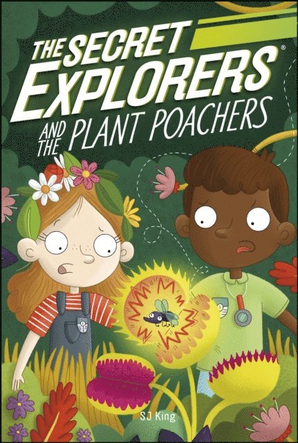 SJ King - Secret Explorers and the Plant Poachers, E-bok