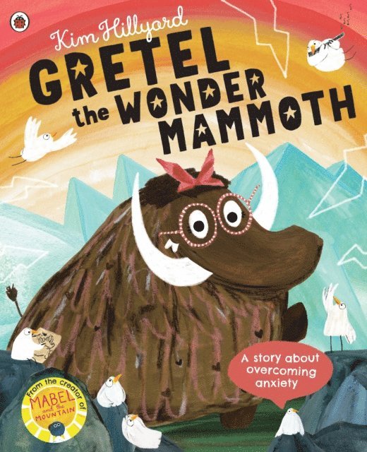 Kim Hillyard - Gretel the Wonder Mammoth, E-bok