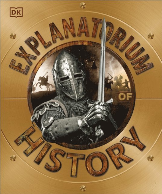 DK - Explanatorium of History, E-bok. Tillgänglighet: Lägg i varukorg