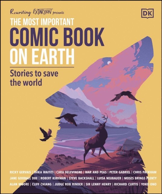 Cara Delevingne, Ricky Gervais, Jane Goodall, Scott Snyder, Taika Waititi - Most Important Comic Book on Earth, E-bok