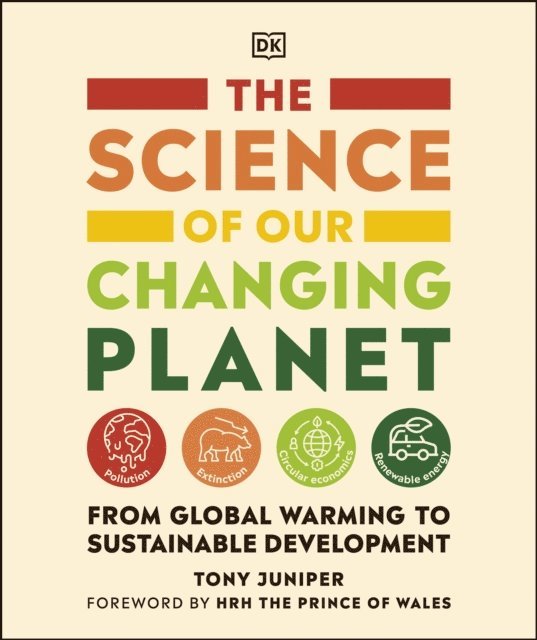 Tony Juniper - Science of our Changing Planet, E-bok
