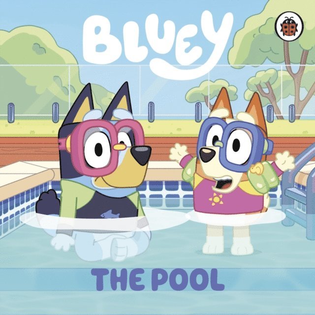 Bluey - Bluey: The Pool, E-bok