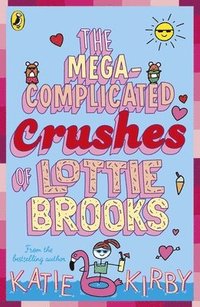 Mega-Complicated Crushes of Lottie Brooks