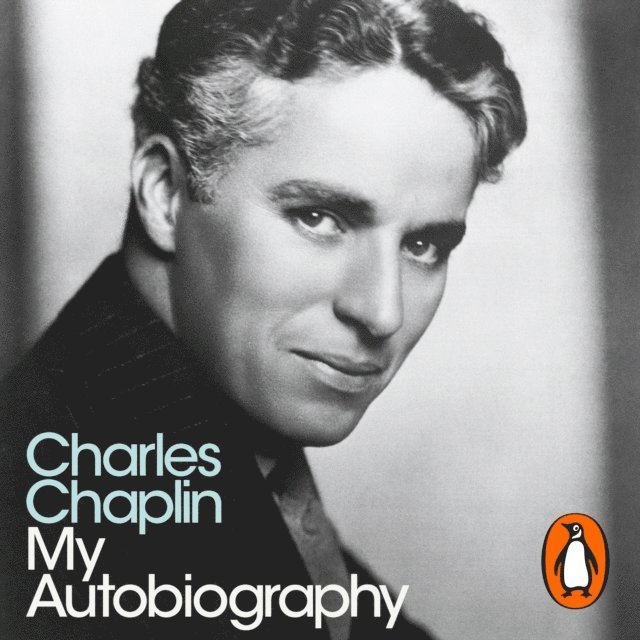 Charles Chaplin - My Autobiography, Ljudbok